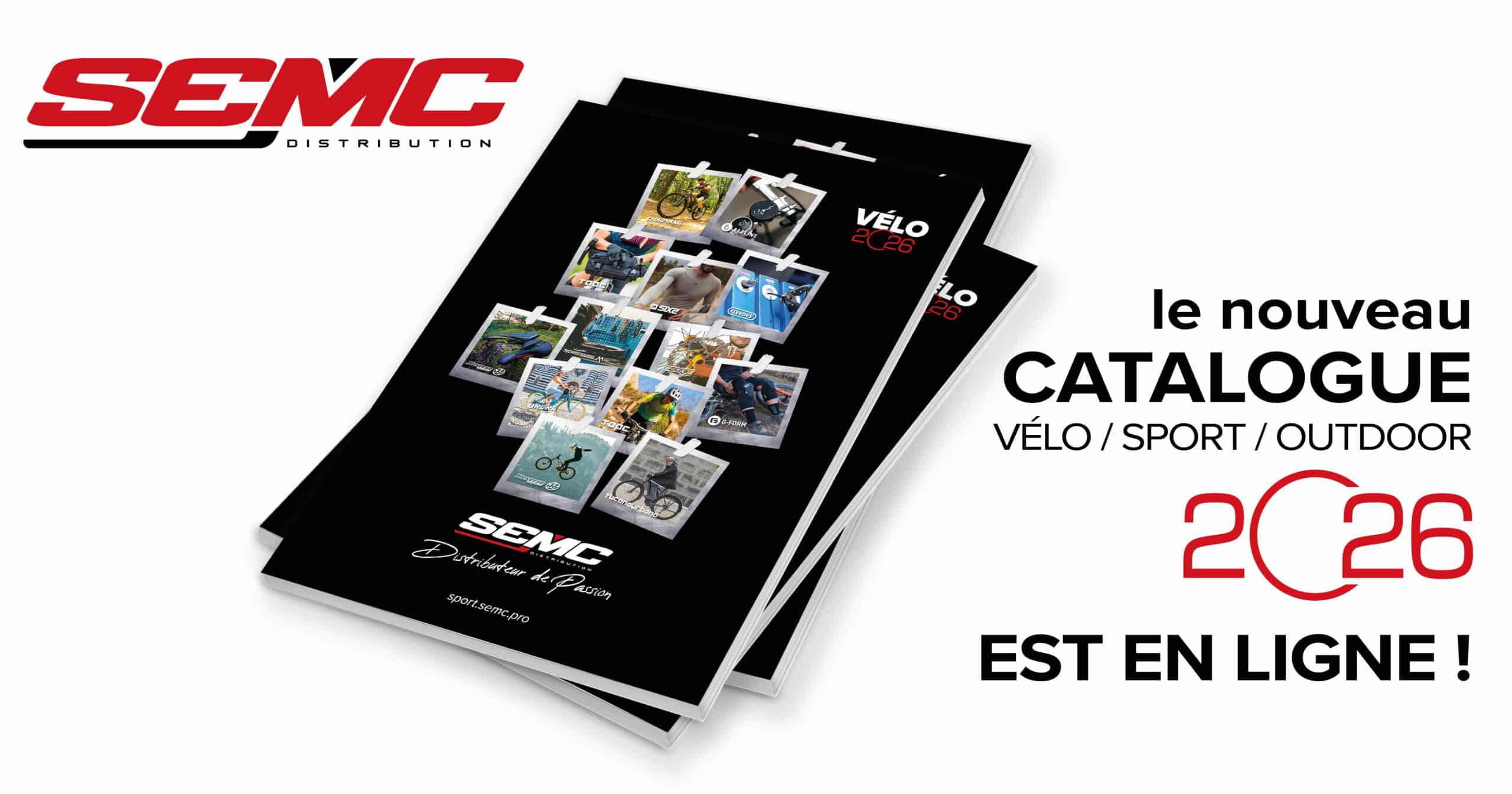 Catalogue Vélo 2026 - SEMC.PRO - Univers Sport Vélo